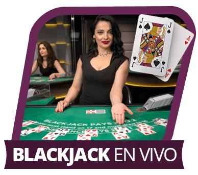 Blackjack con Crupier en Vivo desde España