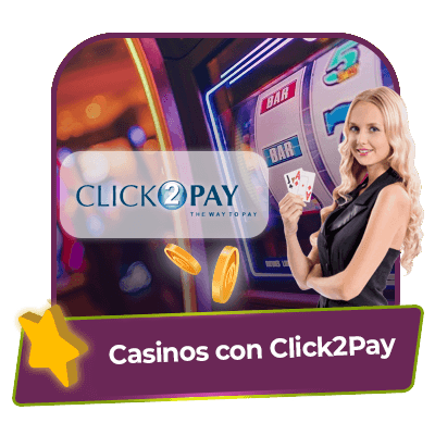 casinos-con-Click2pay Casinos online con Click2Pay