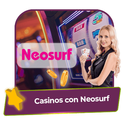 Casinos online con Neosurf
