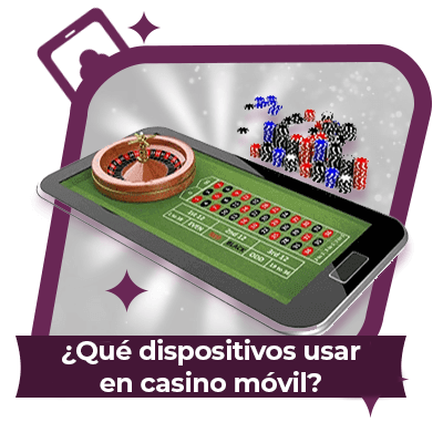 dispositivos-de-casino-movil Jugar en casinos online en móvil